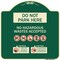 Signmission Do Not Park Here No Hazardous Waste Accepted Heavy-Gauge Aluminum Sign, 18" H, G-1818-24147 A-DES-G-1818-24147 - alternate 1